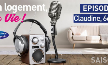 "Mon Logement, Ma Vie" - Claudine, 66 ans